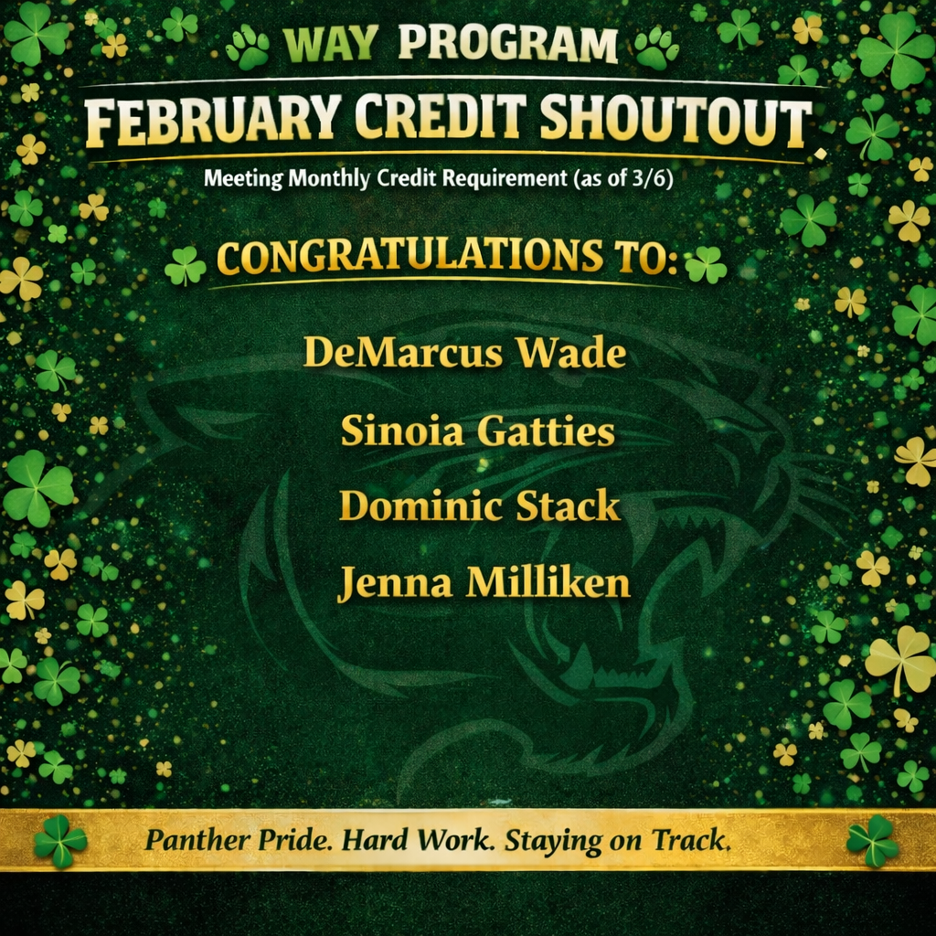 ☘️ WAY Program Credit Shoutout! ☘️ These students are feeling a little extra lucky this month! Congratulations to the following students for meeting their monthly credit requirement as of 3/6! 🎉 🍀 DeMarcus Wade 🍀 Sinoia Gatties 🍀 Dominic Stack 🍀 Jenna Milliken