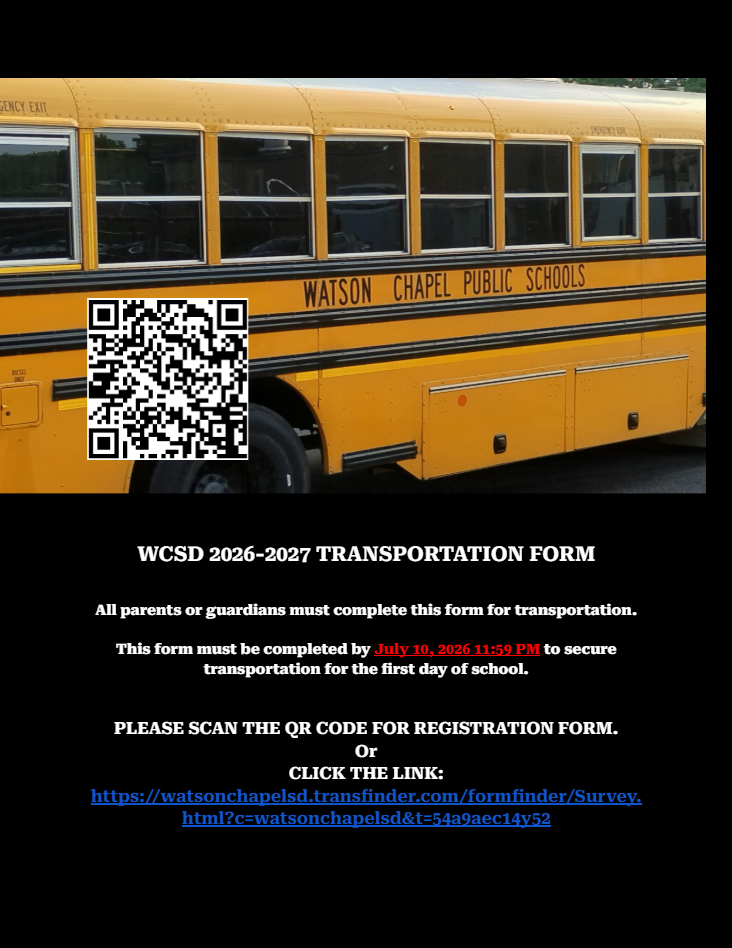 WCSD TRANSPORTATION FORM All parents or guardians must complete this form for transportation. This form must be completed by JULY 10, 2026 11:59 PM to secure summer transportation. ANY QUESTIONS OR CONCERNS PLEASE CONTACT: WCSD TRANSPORTATION (870) 879-0321 PLEASE SCAN THE QR CODE FOR REGISTRATION FORM.