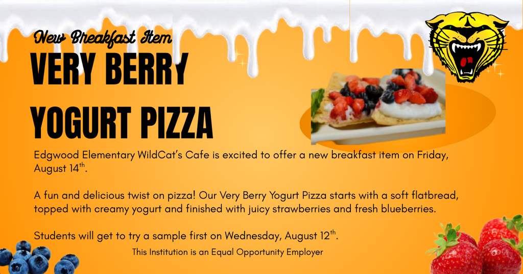 An orange poster featuring a tiger logo, text "Very Berry Yogurt Pizza", and a picture of the pizza on a plate.
