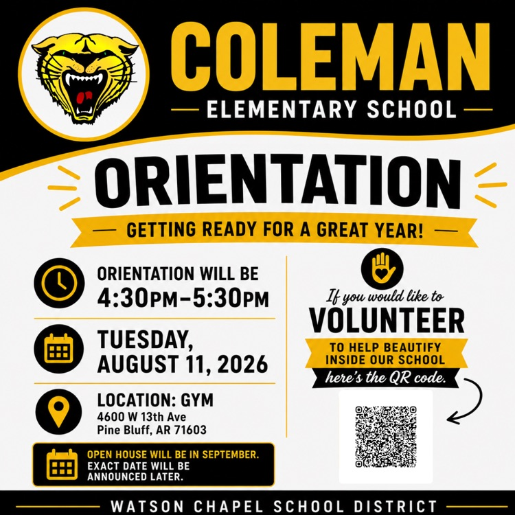 A flyer for Coleman Elementary School Orientation, held at the gym on August 11, 2026, from 4:30 PM to 5:30 PM.