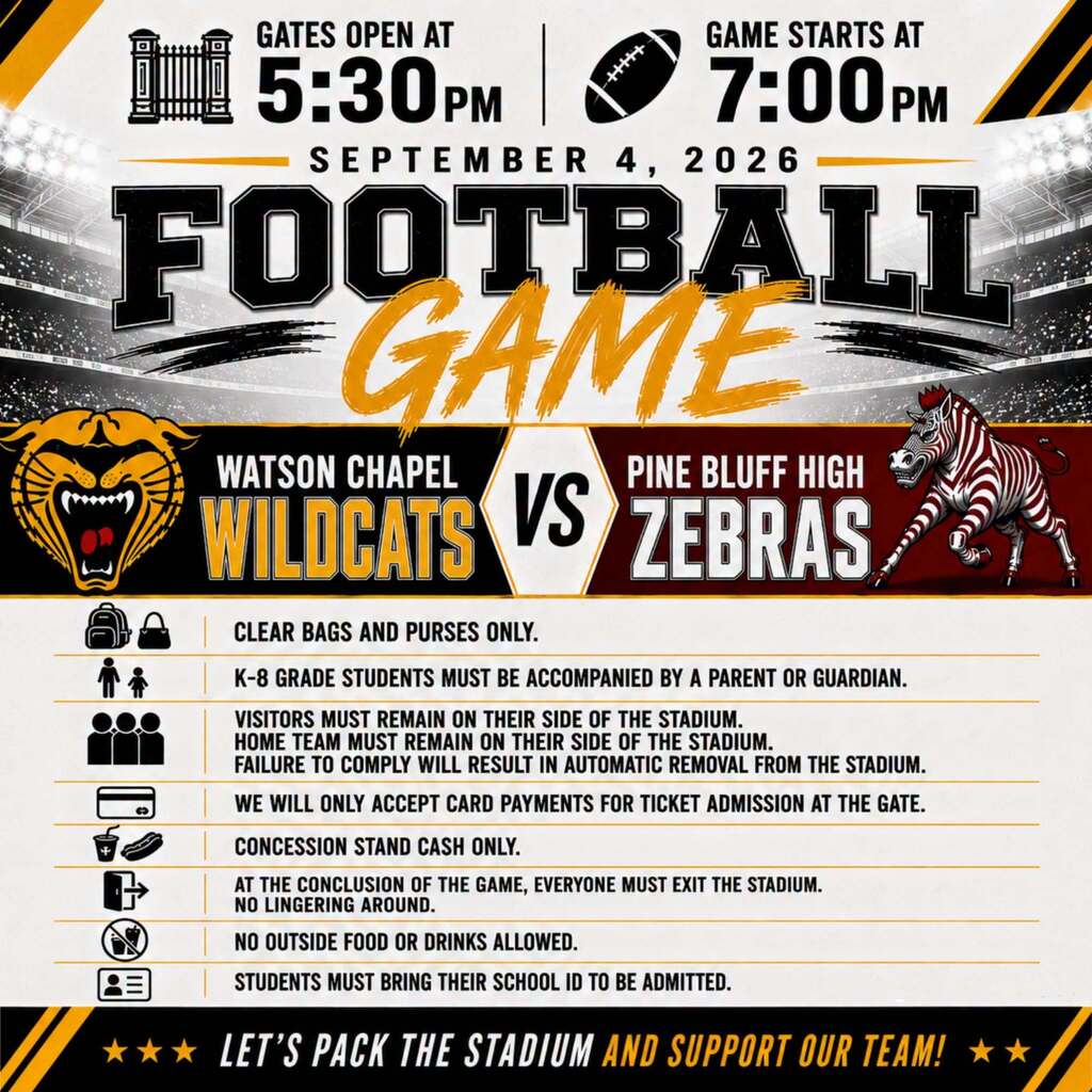 Poster for a football game between Watson Chapel Wildcats and Pine Bluff High Zebras. Date: Sept. 4, 2026.