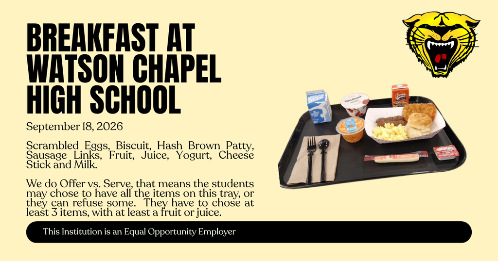 Tray of breakfast foods, including scrambled eggs, hash browns, and yogurt. Background text reads "Breakfast at Watson Chapel High School" with September 18, 2020.