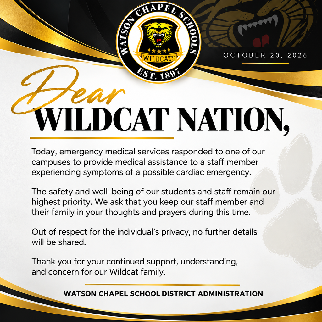 A letter from Watson Chapel School District Administration dated October 20, 2026, with a Wildcat logo and a paw print.