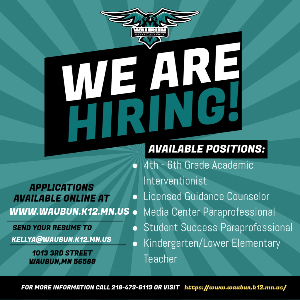 Apply Today at https://www.waubun.k12.mn.us/