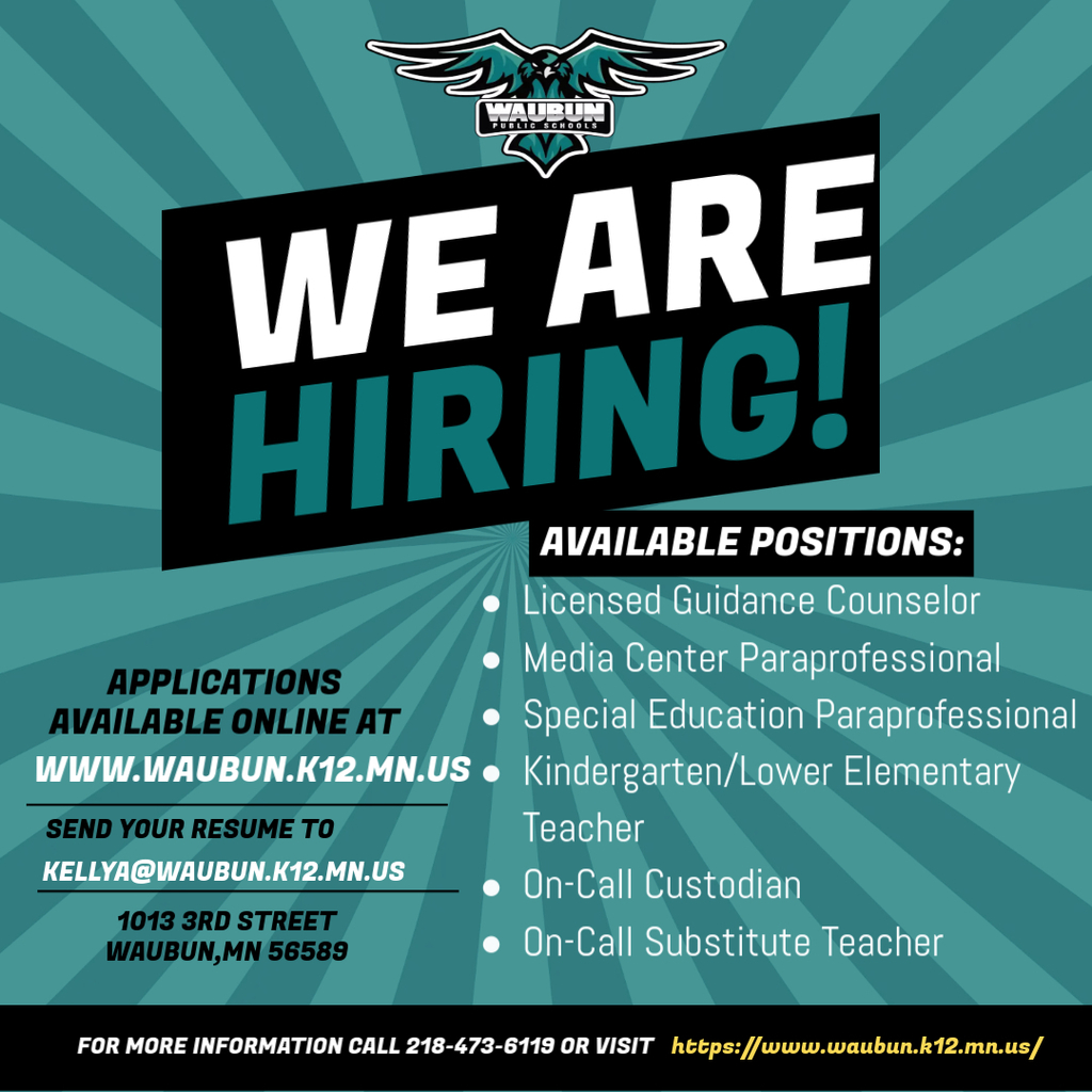 Apply Today at https://www.waubun.k12.mn.us/
