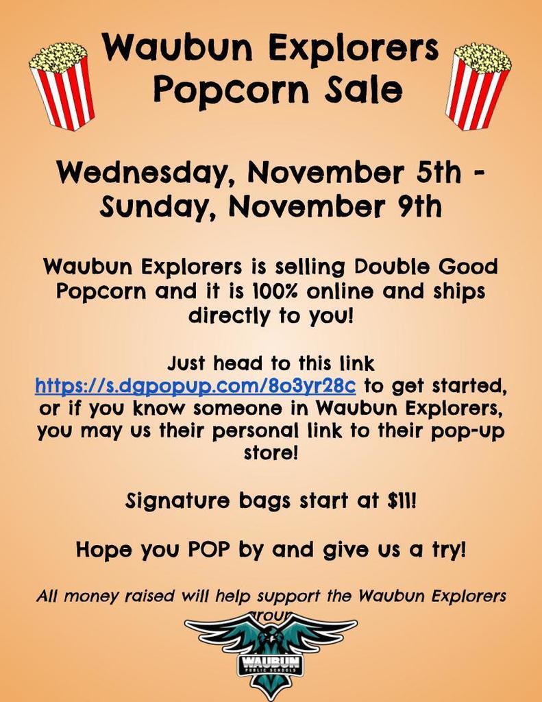 Waubun Explorers Popcorn Sale