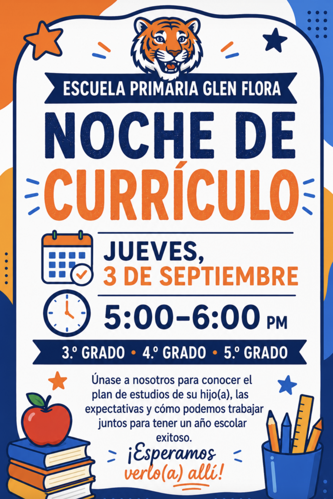 Glen Flora 3rd/4th/5th Curriculum Night 5:00 - 6:00