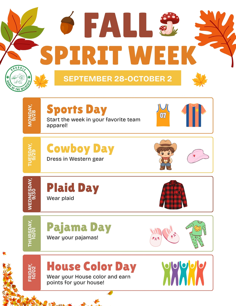 A fall-themed “Fall Spirit Week” flyer for September 28–October 2. The flyer features autumn leaves, an acorn, mushrooms, and the Oakdale School logo. Each day lists a spirit theme: Monday, September 28—Sports Day, wear favorite team apparel; Tuesday, September 29—Cowboy Day, wear Western gear; Wednesday, September 30—Plaid Day, wear plaid; Thursday, October 1—Pajama Day, wear pajamas; and Friday, October 2—House Color Day, wear house colors and earn points for your house.