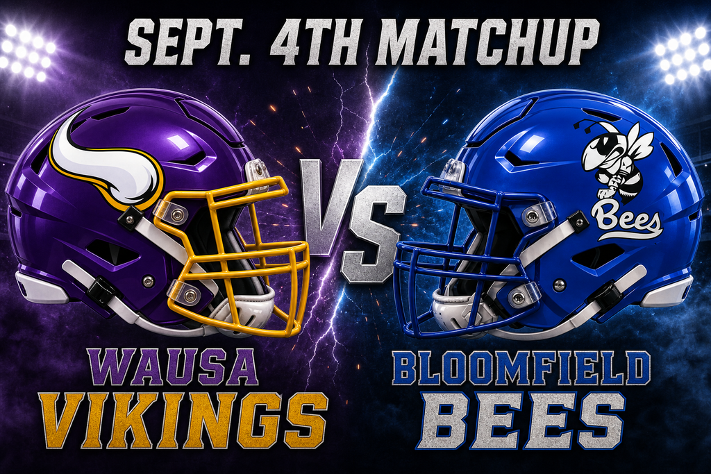 Sept. 4th Matchup - Wausa Vikings Vs Bloomfield Bees