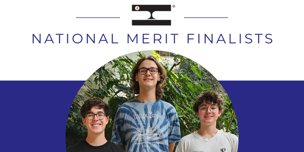 National Merit Finalists with photo of three student finalists