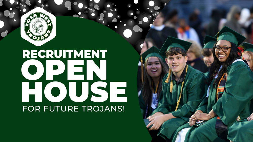Recruitment open house for future trojans with photo of West graduates