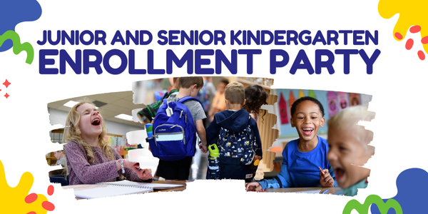 Junior and Senior Kindergarten Enrollment Party with photos of junior kindergarteners smiling