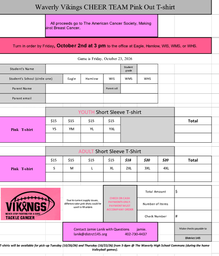 Breast Cancer Pink Out order form. Call school office for more information at 402-781-2210