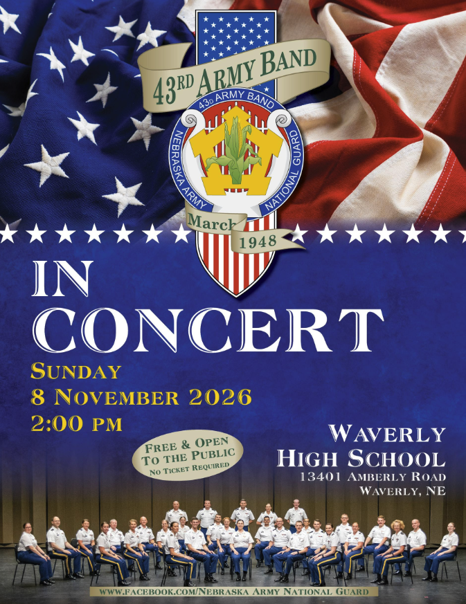 The 43rd Army Band will be playing at Waverly High School Sunday, November 8th at 2:00 pm