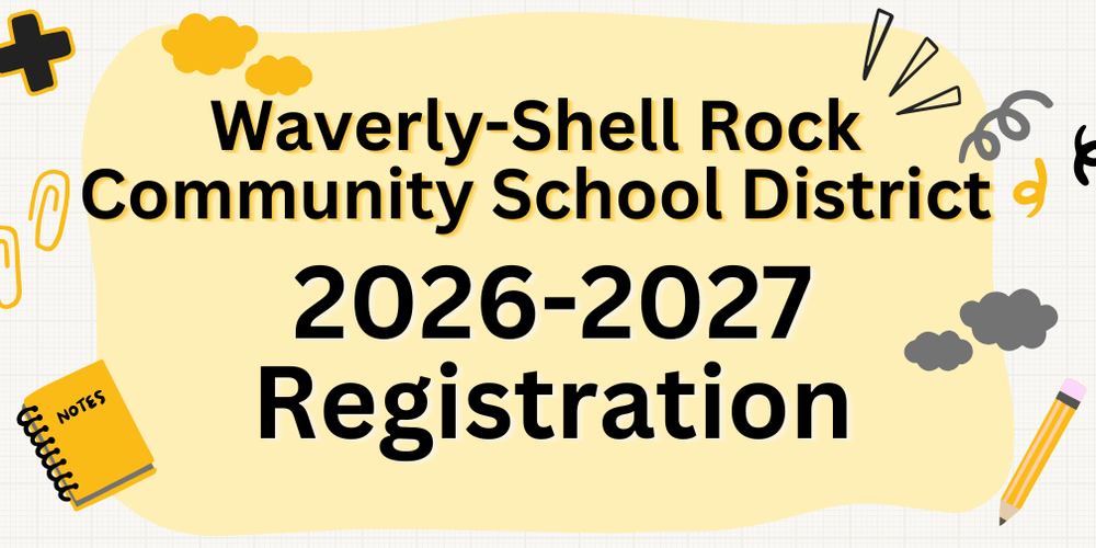 Waverly-Shell Rock CSD 2026-2027 Registration