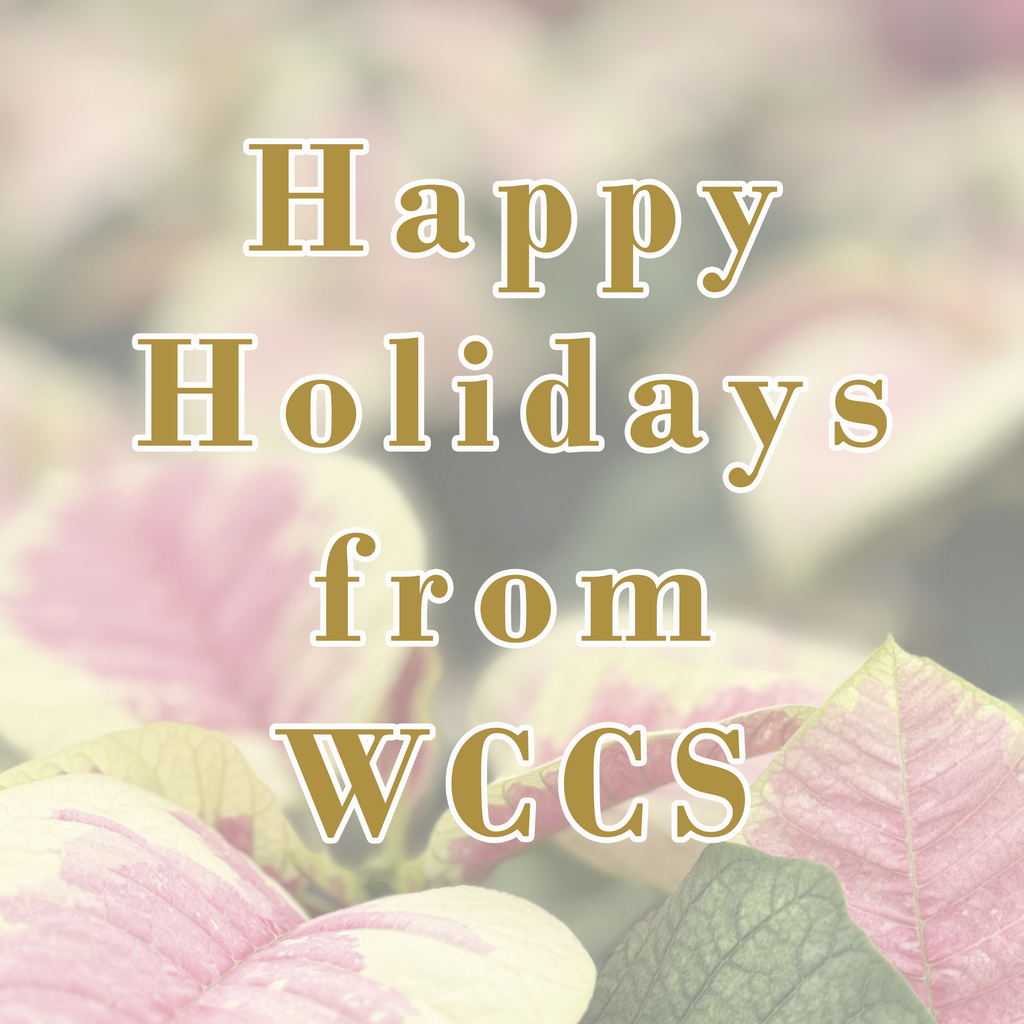Happy Holidays from WCCS