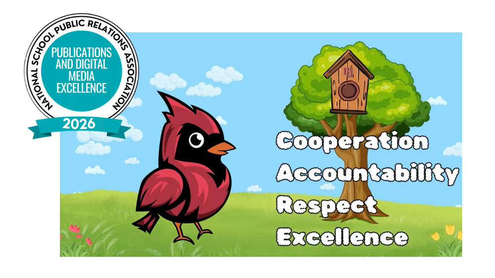 A screenshot shows a cartoon cardinal in front of the words "Cooperation, Accountability, Respect, Excellence" with an award ribbon in the top left corner.
