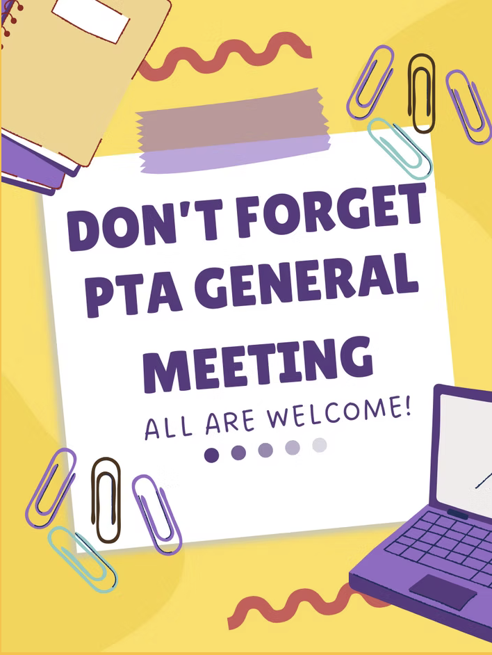 paper clips, notebooks, laptop PTA general meeting reminder