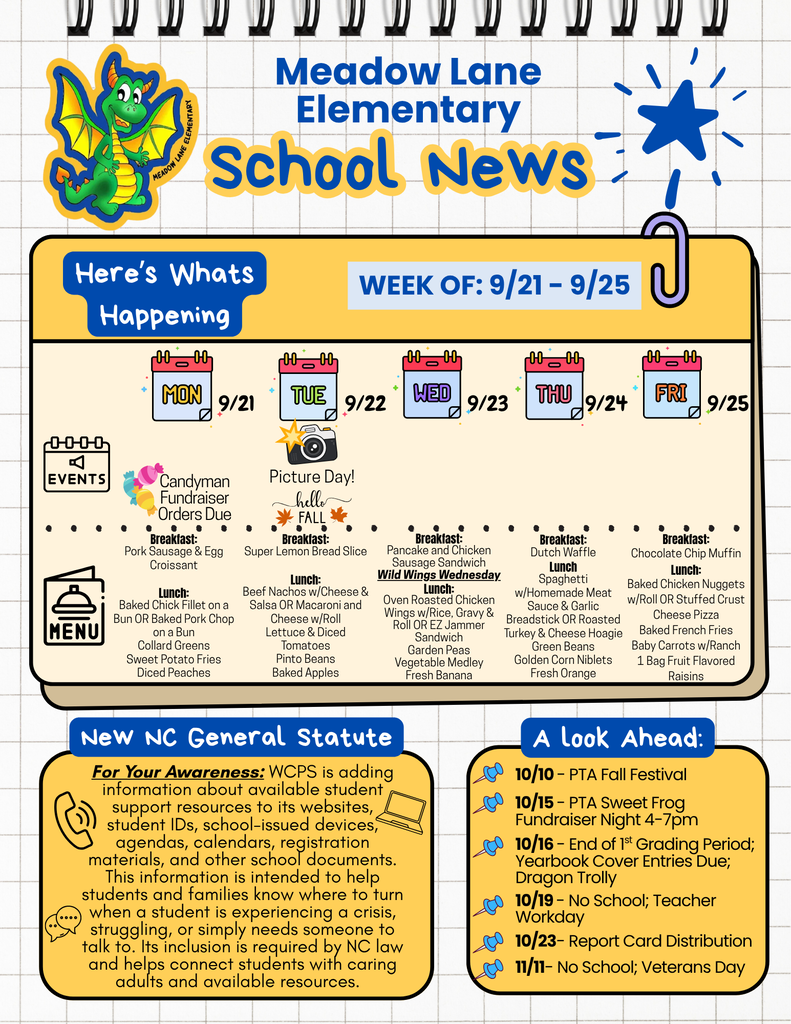mle dragon news 9/21-9/25 with breakfast and lunch menu; upcoming events; new wcps information in response to new nc general statue