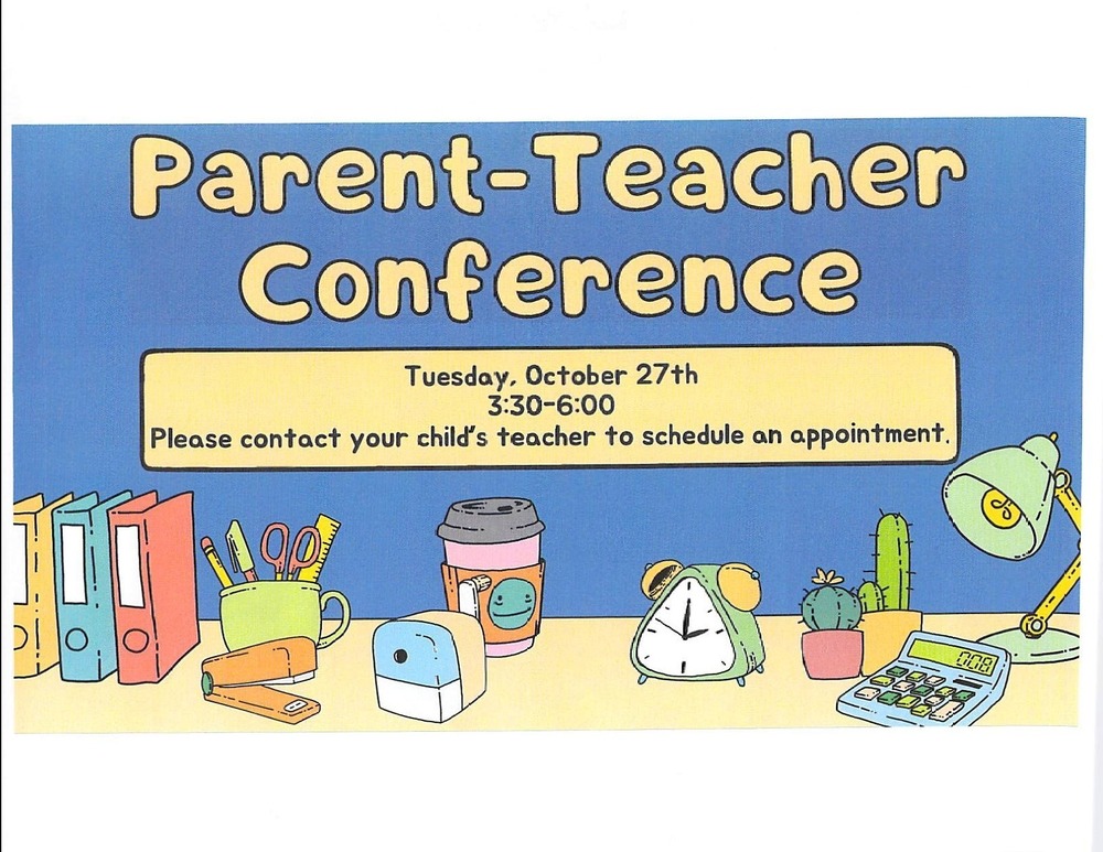 Parent Teacher Conferences