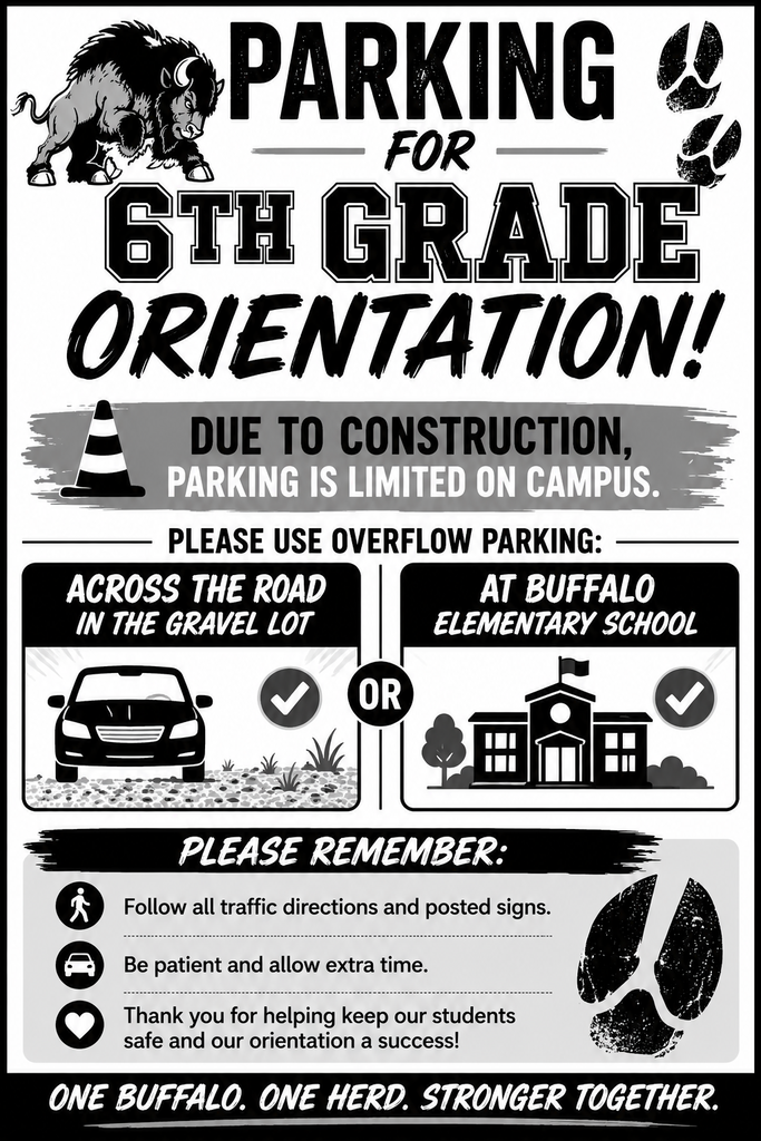6th Grade Orientation Parking!