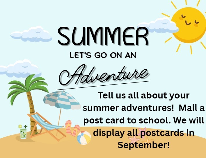 Summer adventures - Send us a post card!