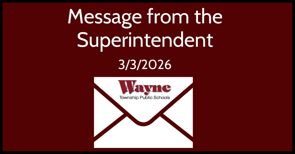 Message from the Superintendent 3/3/26 with an envelope and Wayne logo