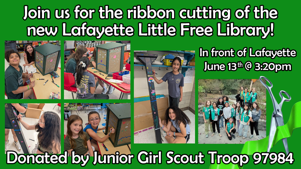 little free library ribbon cutting ceremony june 13 at 3:20 in front of the school the little free library is being donated by troop 97984