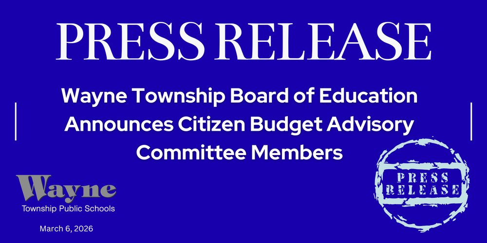 Wayne Township Board of Education Announces Citizen Budget Advisory Committee Members