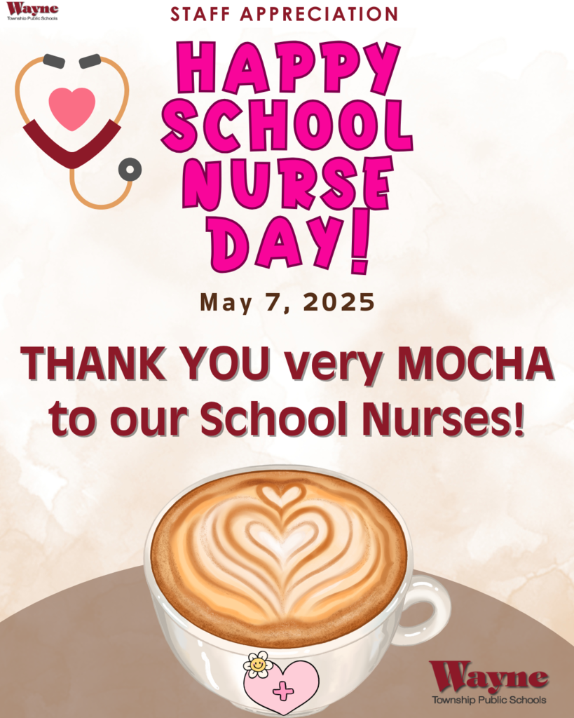 A very Happy School Nurses Day to all the Wayne Township Public Schools hard working, dedicated and inspiring school nurses who take care our our students!