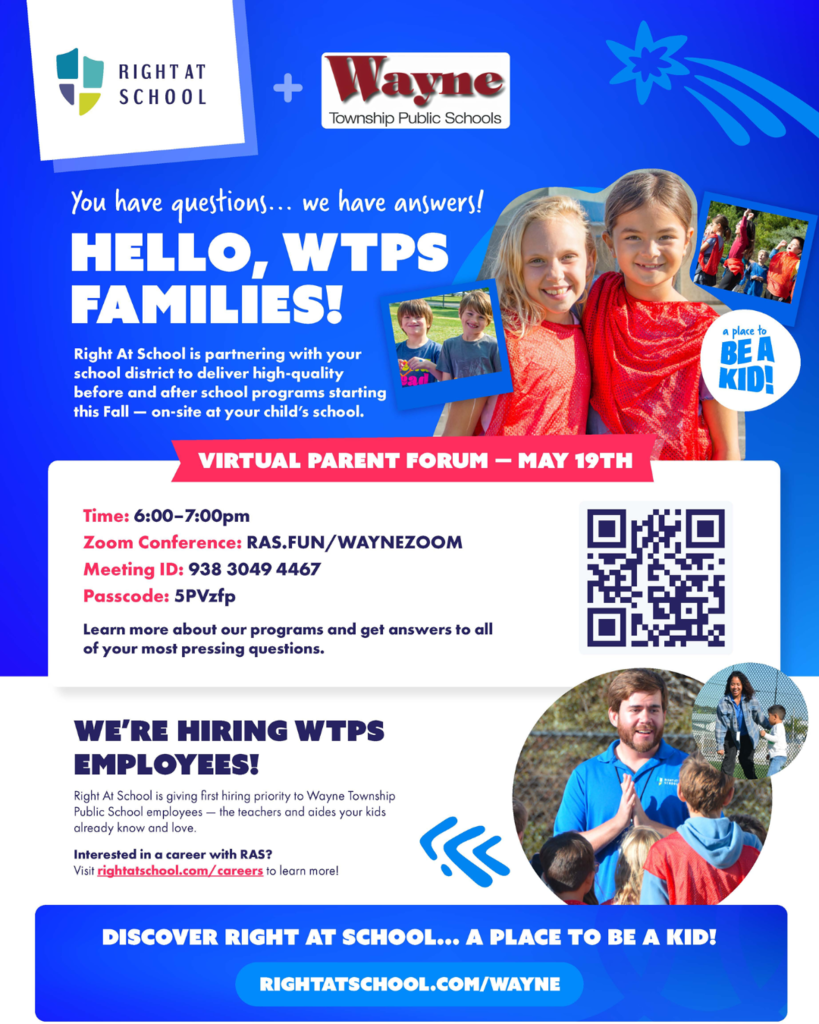 Virtual Parent Forum on May 19th to learn more about the transition for before and after care programming with Right At School. Scan QR code or visit District website for more information.