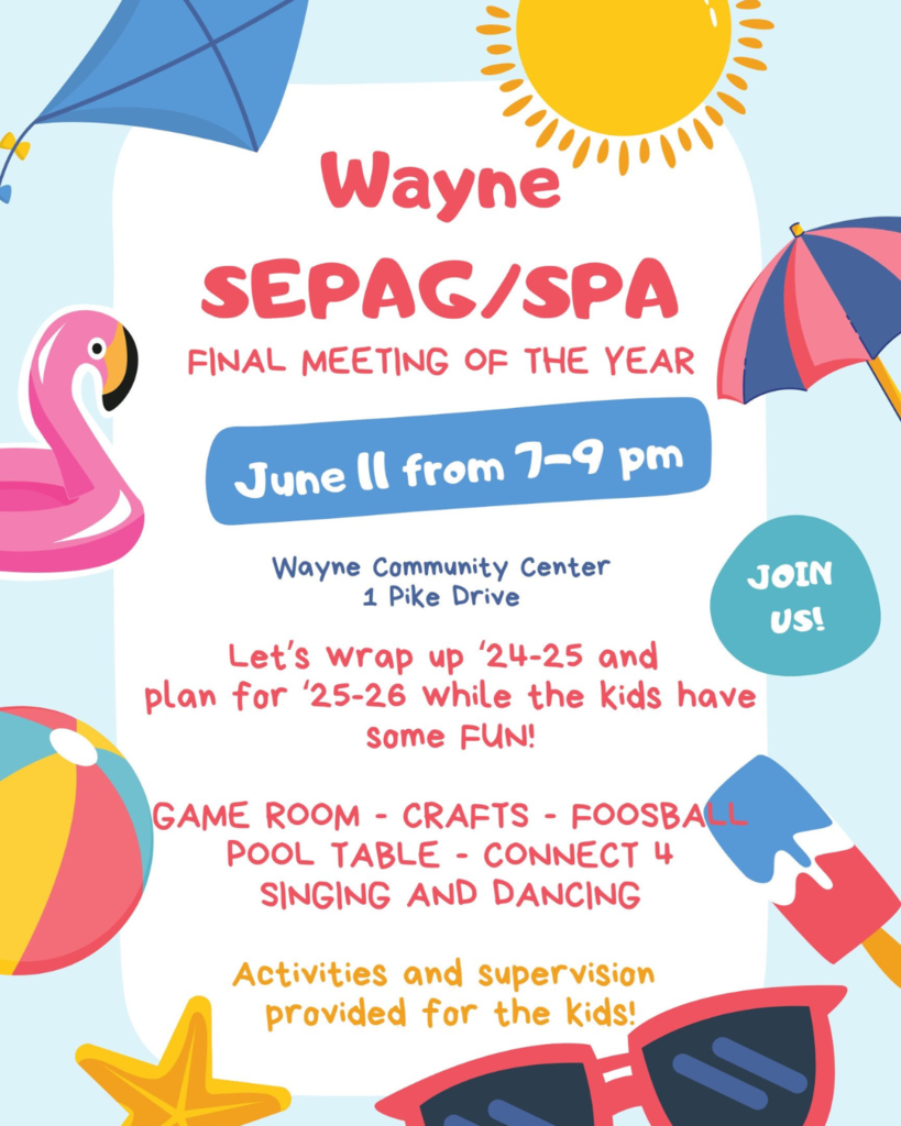 Final Wayne SEPAG/SPA Meeting of the Year (Special Education Parent Advisory Group & Special Parents Association) 📅June 11, 7pm - 9pm 📍Wayne Community Center - 1 Pike Drive, Wayne ℹ️Activities and supervision provided for the kids