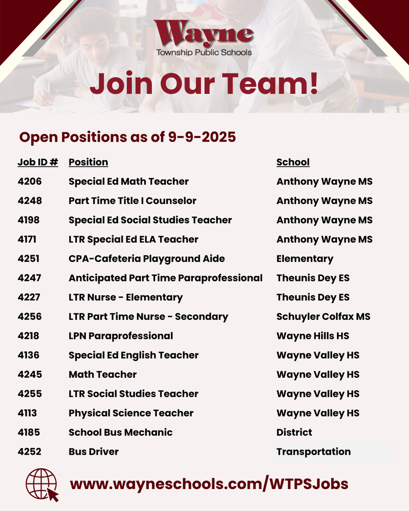 Join us at Wayne Township Public Schools! www.wayneschools.com/WTPSJobs