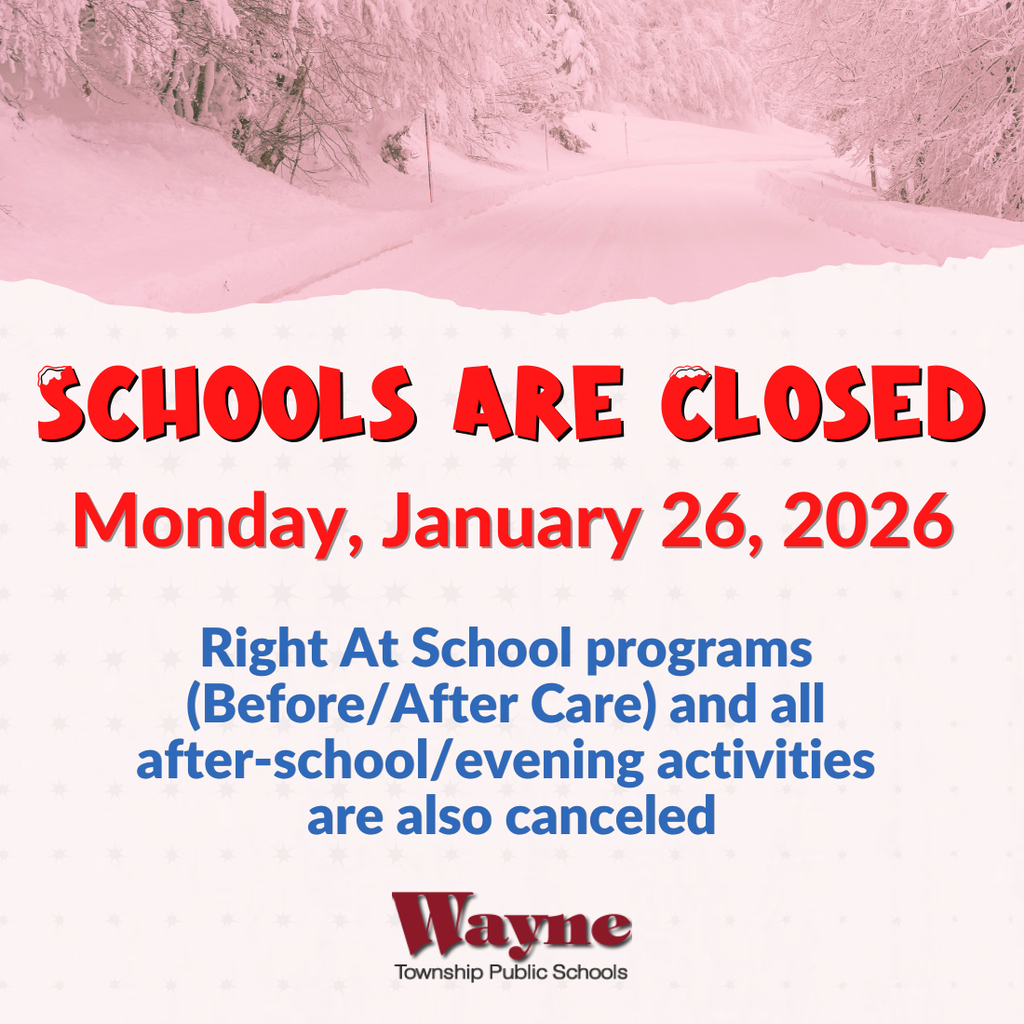 1/26/26 WTPS Schools are closed