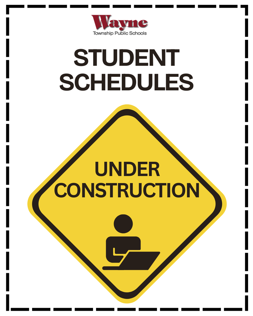 A yellow diamond-shaped sign with black border reads "UNDER CONSTRUCTION" with a figure seated at a laptop. Above, "STUDENT SCHEDULES" is written.