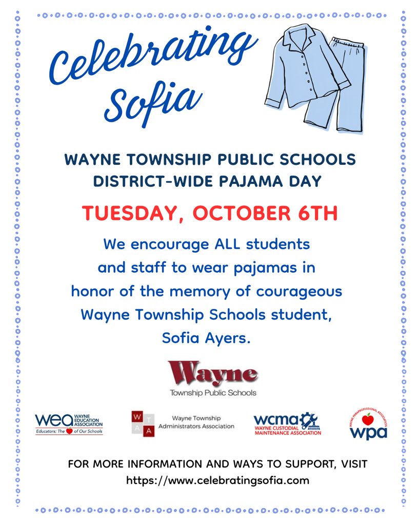 Flyer about Wayne Township Public Schools' Pajama Day on October 6. It says to wear pajamas for Sofia Ayers, a student.