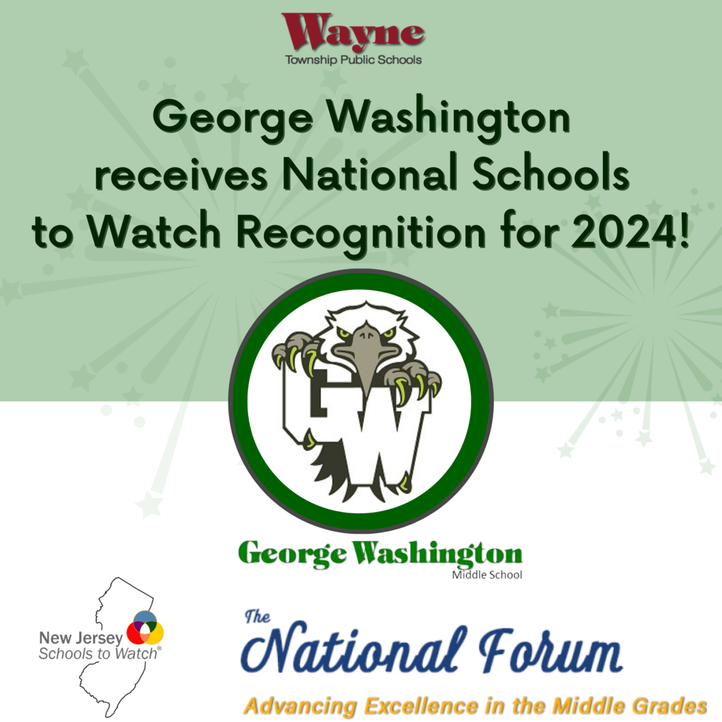 George Washington receives National Schools to Watch Recognition for 2024!