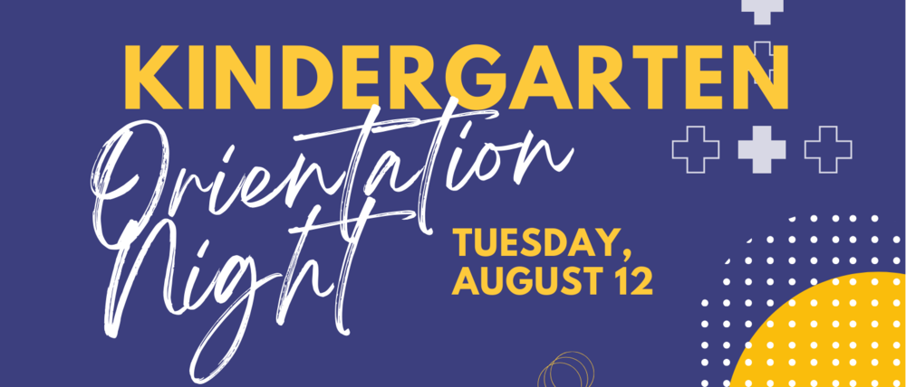 Kindergarten Orientation NIght