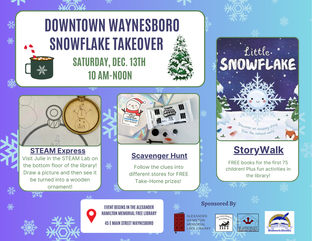 Downtown Waynesboro Snowflake Takeover Flyer
