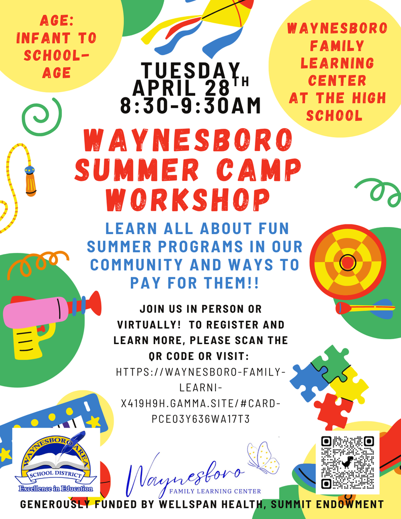 Waynesboro Summer Camp Workshop-Learn all about fun summer programs in our community and ways to pay for them.