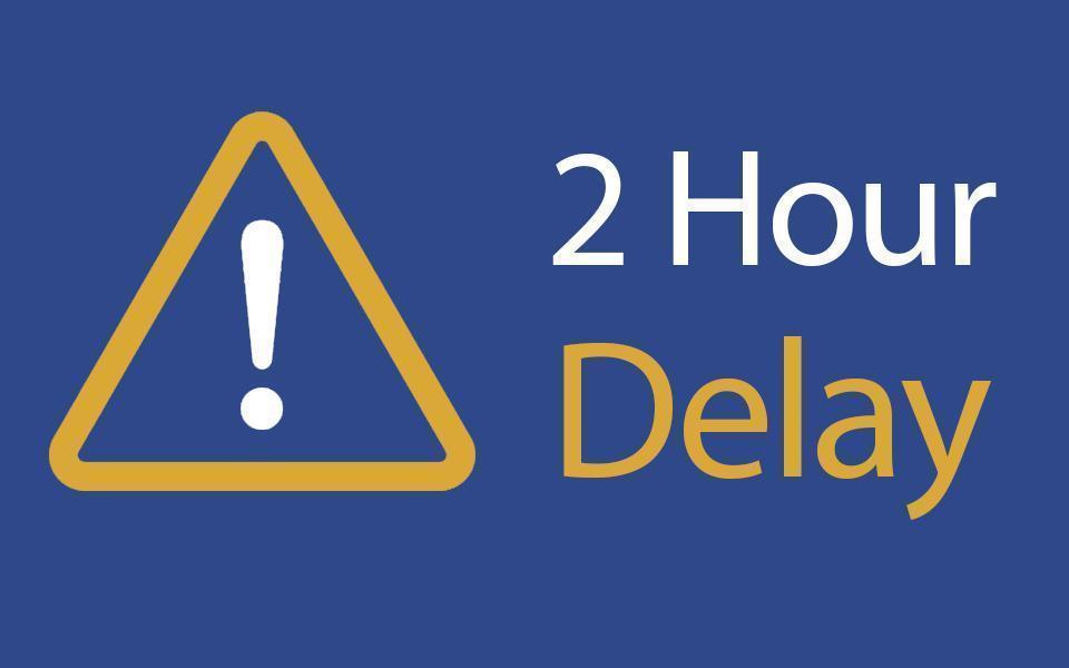 2 hour delay