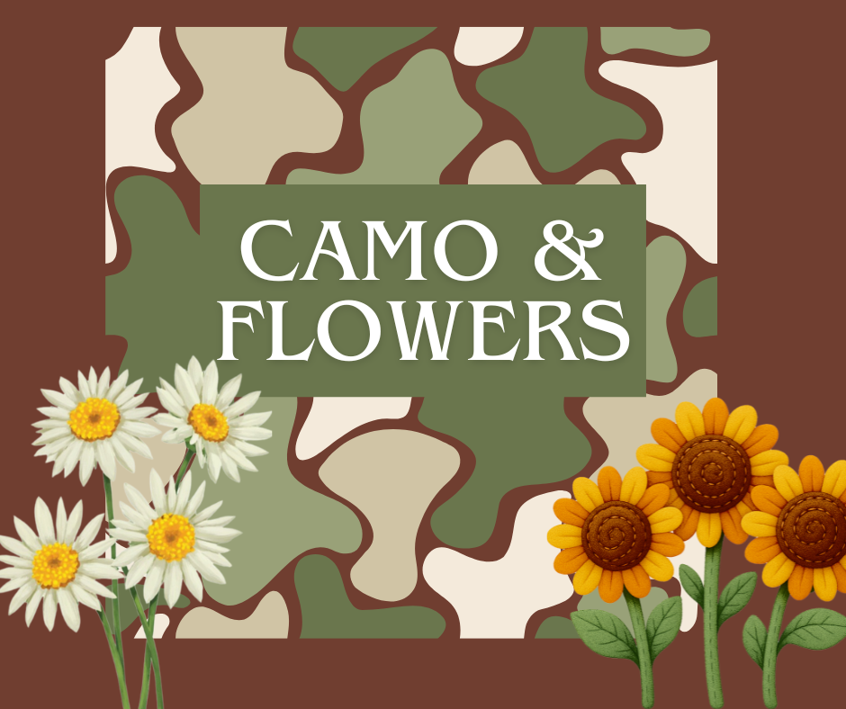 camo and flowers