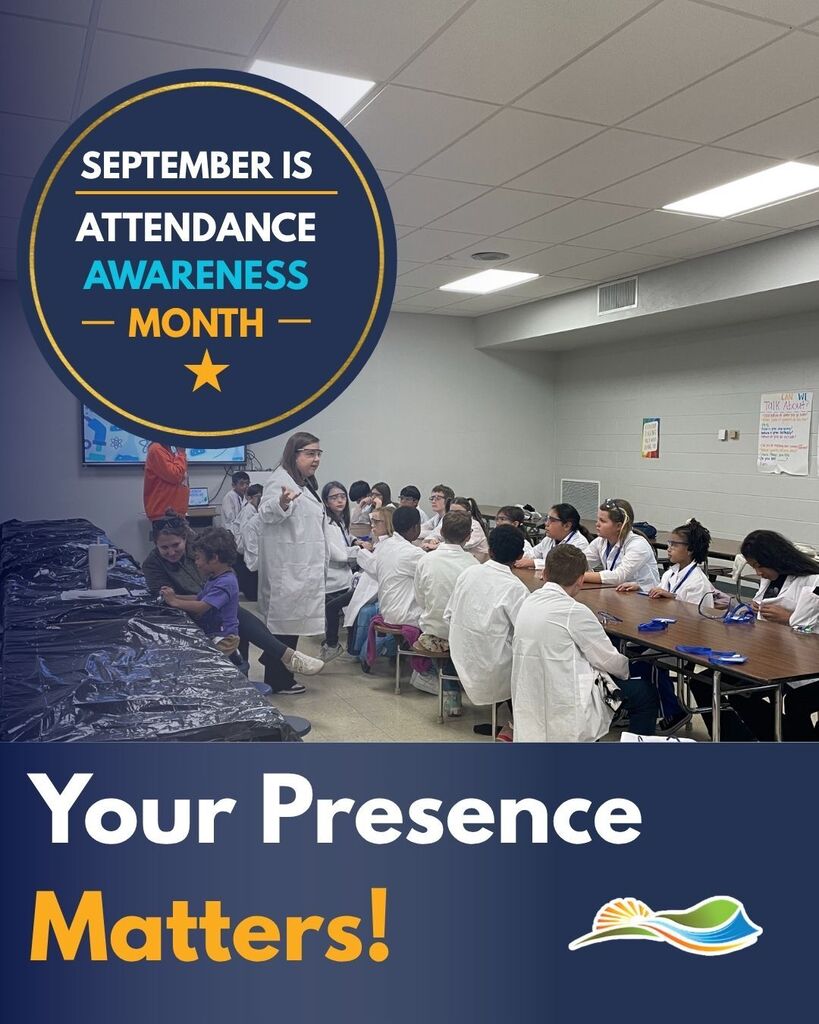 A diverse group of students works together on a hands-on STEM experiment as their teacher looks on. Text reads, “September is Attendance Awareness Month. Your Presence Matters!”