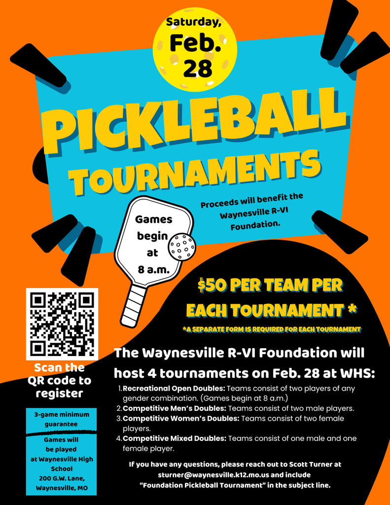 Waynesville R-VI Foundation to host 4 pickleball tournaments on Feb. 28 beginning at 8 a.m. at Waynesville High School.