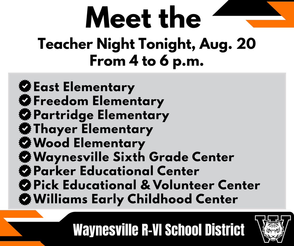 Meet the Teacher is tonight from 4 to 6 p.m. Aug. 20 for elementary schools, preschools, and the Waynesville Sixth Grade Center