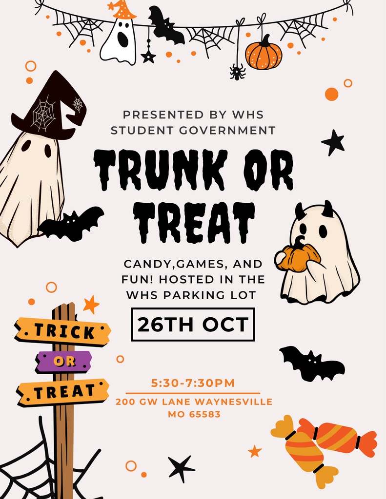 The graphic features a Halloween flyer with a pumpkin, candy, bat, treat or treat directional sign and ghosts. Waynesville High School’s Student Government Association will host a Trunk or Treat event for children from 5:30 to 7:30 p.m. on Monday, Oct. 26, 2026, in the WHS parking lot.