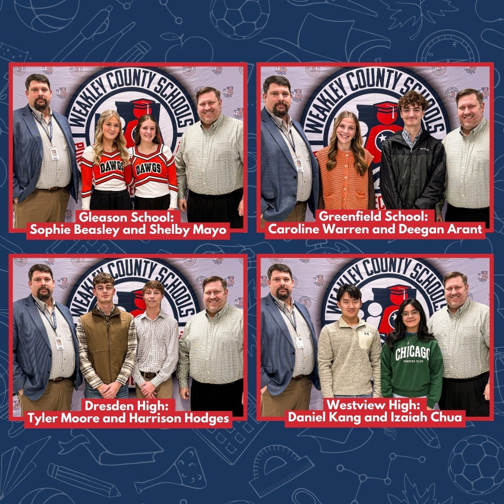 A four-photo collage featuring 2026 Weakley County Schools SCOPE students from each high school. Top left: Gleason School students Sophie Beasley and Shelby Mayo stand between two administrators in front of a Weakley County Schools backdrop. Top right: Greenfield School students Caroline Warren and Deegan Arant pose with administrators. Bottom left: Dresden High School students Tyler Moore and Harrison Hodges stand with administrators. Bottom right: Westview High School students Daniel Kang and Izaiah Chua pose with administrators. Each group is labeled with their school name and student names.