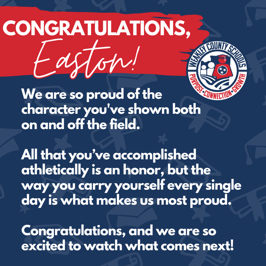 A blue and red background displays a message congratulating Easton, praising their character and achievements.