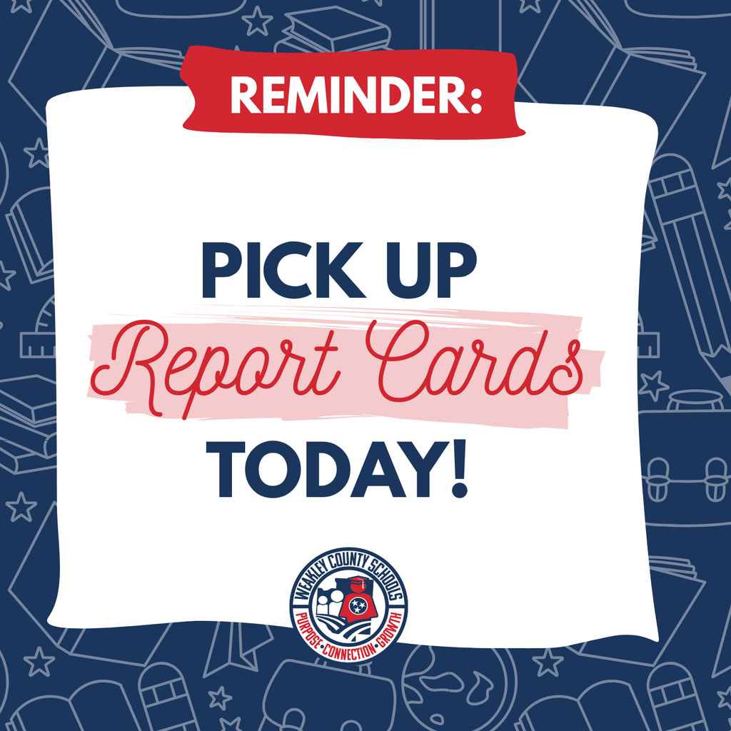 White paper with red ribbon reads "REMINDER: PICK UP REPORT CARDS TODAY!" Blue background with icons.