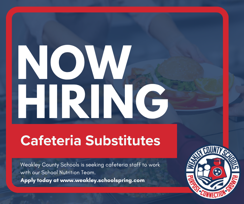 A poster announces an open position for cafeteria substitutes, featuring an image of a plate with a sandwich and vegetables.